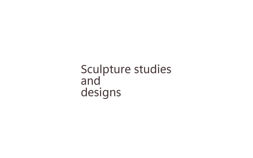 Sculpture studies